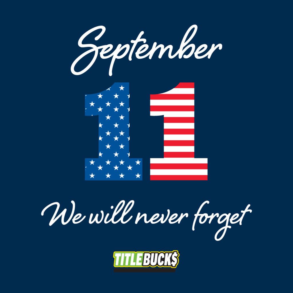 We will never forget 9/11 | TitleBucks